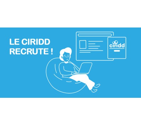 Le CIRIDD recrute : Gestionnaire administrative et comptable - Animation de la vie associative